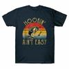 Hookin Cotton Easy Unisexs Shirt Tee Shirt Funny Aint Fishing Vintage T Lover