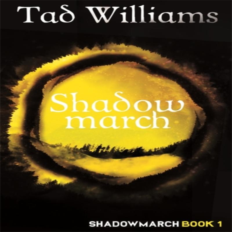Shadowmarch by Tad Williams Paperback Book 9781473641167