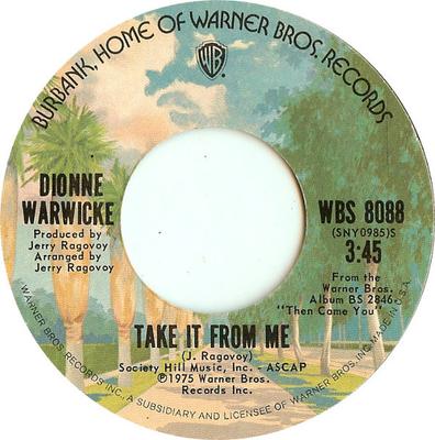 7inch Record DIONNE WARWICK - Take It From Me / It's Magic WBS8088 Warner Bros. Re 1975 US Soul/Funk Used
