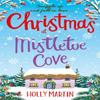 Christmas At Mistletoe Cove by Holly Martin Paperback Book 9780751573794