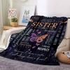 1pc To Sister Quotes Blanket, Lightweight Flannel Throw For Sofa, Bed, Travel, Camping, Livingroom, Office, Couch, Chair, And Bed,
