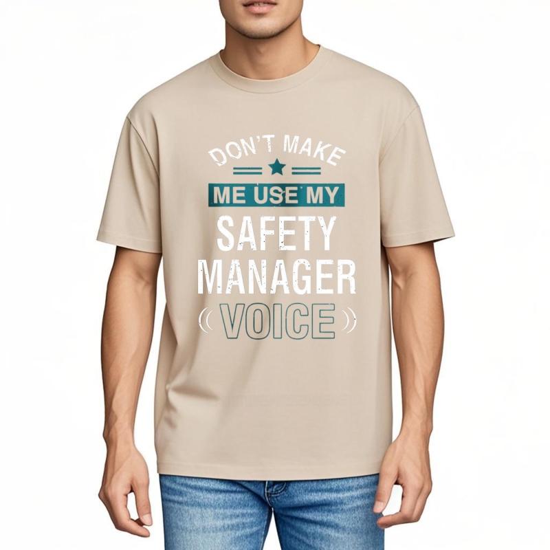 men brand tshirt Brand summer Boys tshirt Dont Make Me Use My Safety Manager Voice Short Sleeve Relaxed Fit ONeck tops