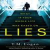 Lies by T.M. Logan Paperback Book 9781785770555