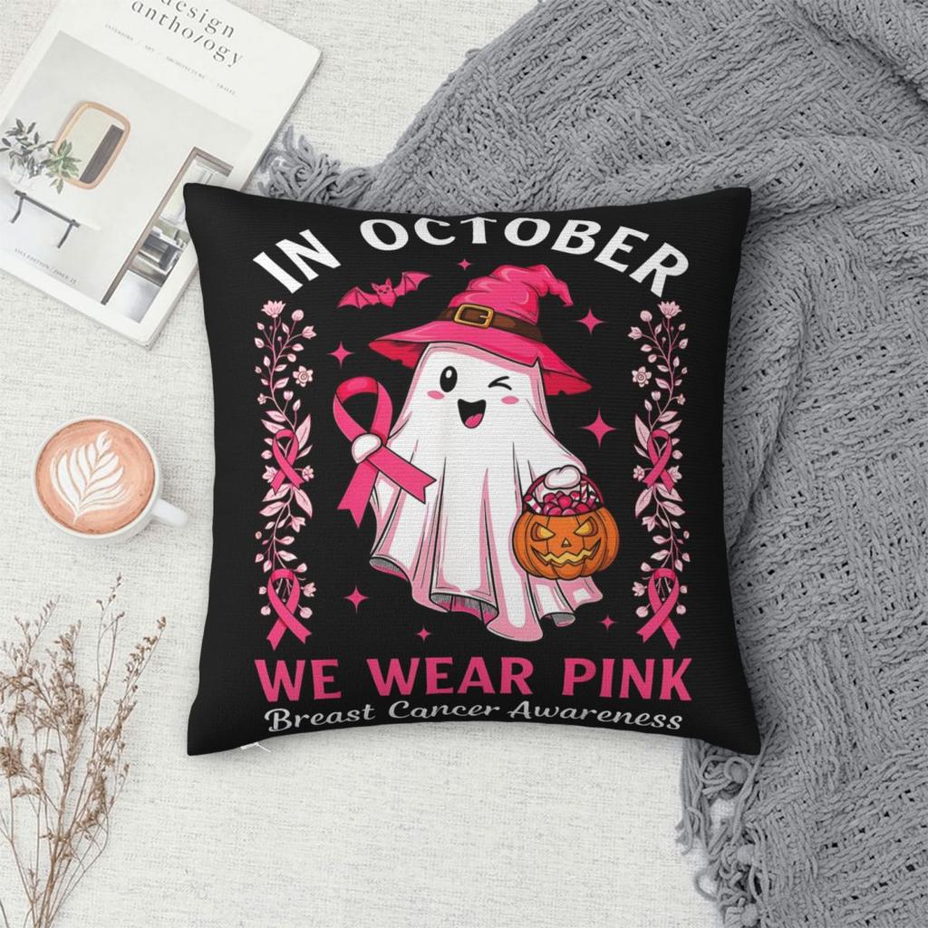Breast Cancer Halloween In October We Wear Pink Ghost Pillow Case Cushion Cover Decorative Throw Pillow Case Cover For Home