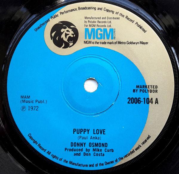 

7inch Record DONNY OSMOND - Puppy Love 2006104 MGM Records 1972 UK Pop Used
