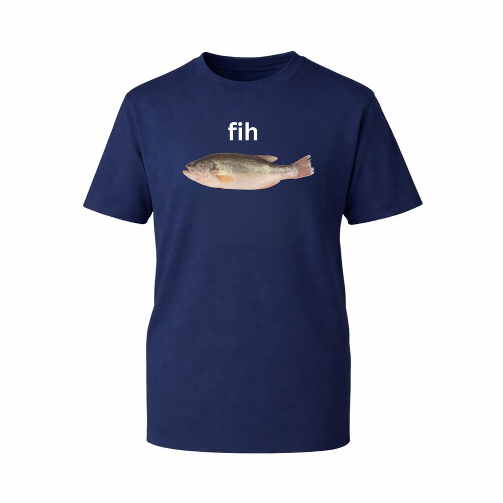 Funny Fih Fish Graphic TShirt Sarcastic Ironic Internet Humorous Fish Gift Tee S