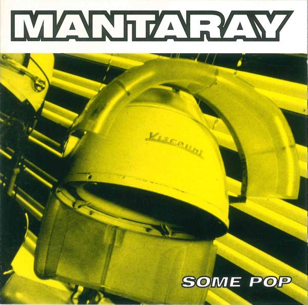 

CD MANTARAY - Some Pop GOODCD3 Dead Dead Good 1994 UK Rock Used