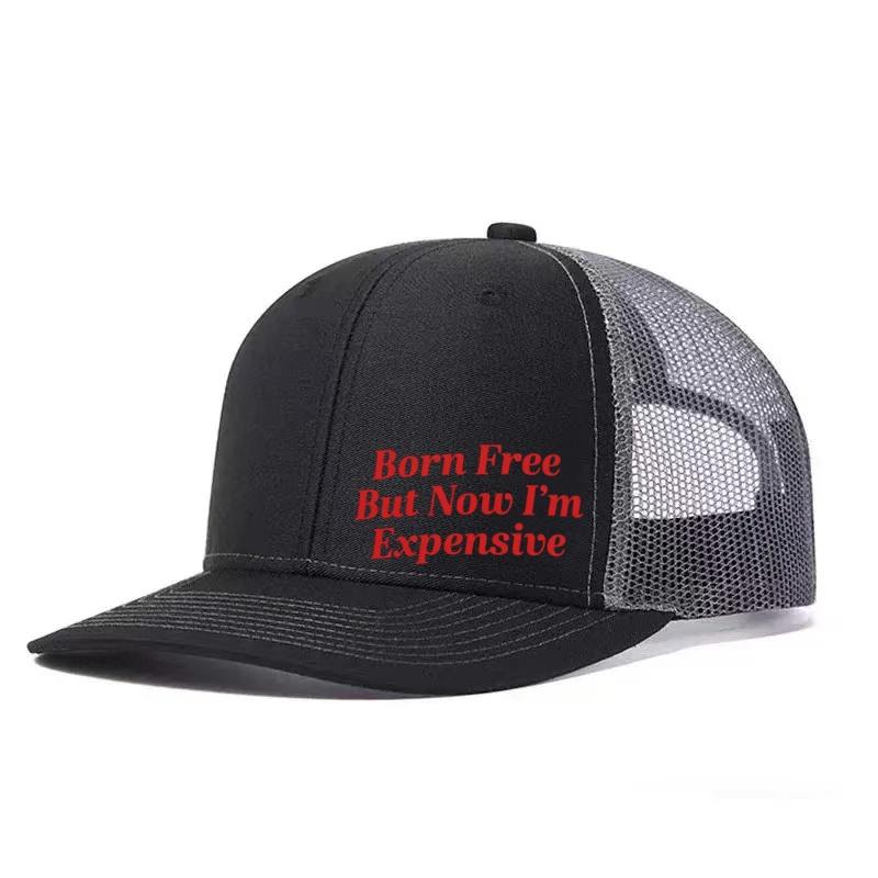 Born Free Expensive Printed Adjustable Baseball Cap Snapback Dad Hat Breathable Trucker Mesh Hat Golf Fishing Outdoor Sun Cap