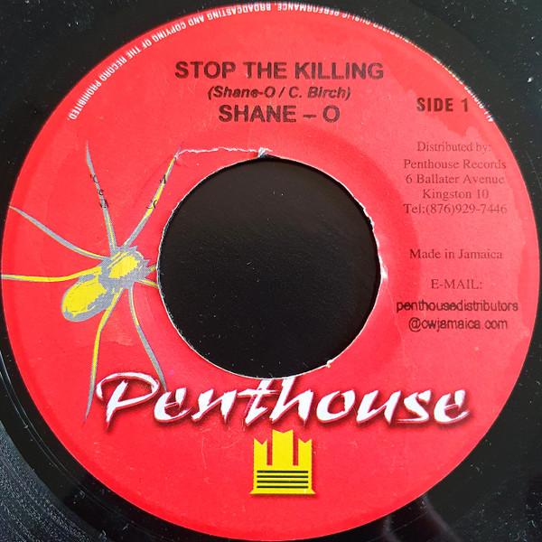 

7inch Record SHANE-O / CHRISTOPHER BIRCH - Stop The Killing / Migrane NONE Penthouse Recor 2005 Jamaica Reggae, Ska & Dub Used