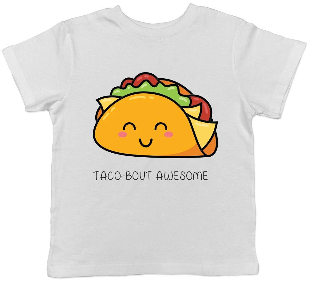 Taco-Bout Awesome Boys Girls Kids Childrens T-Shirt 100
