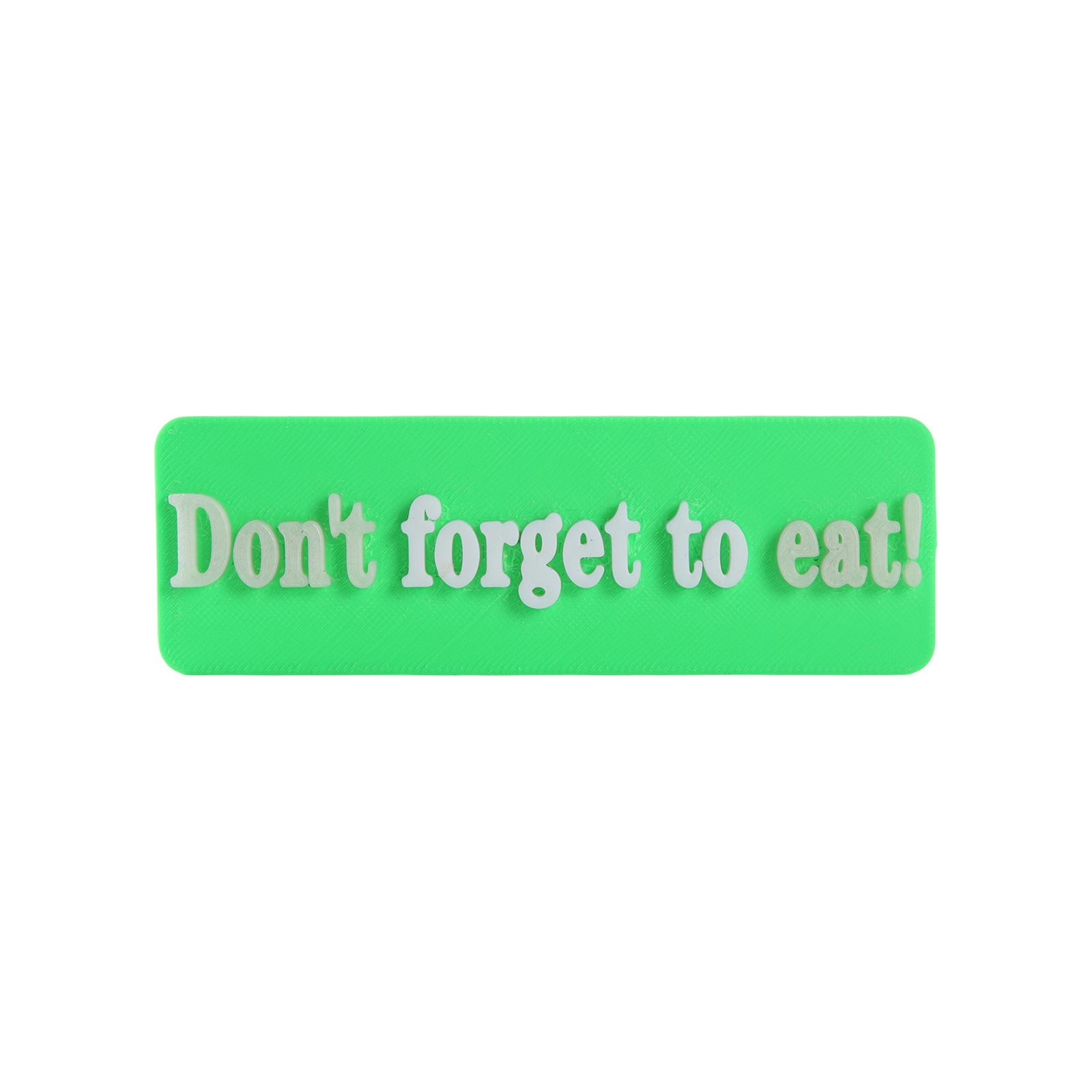 

Don t Forget To ! 3D Printed Glow-in-the-dark Fridge Magnets One Size