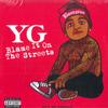 Disc LP YG - Blame It On The Streets 602465974683 UMe, Def Jam Re 2024 SUA Rap & Hip-Hop/R&B