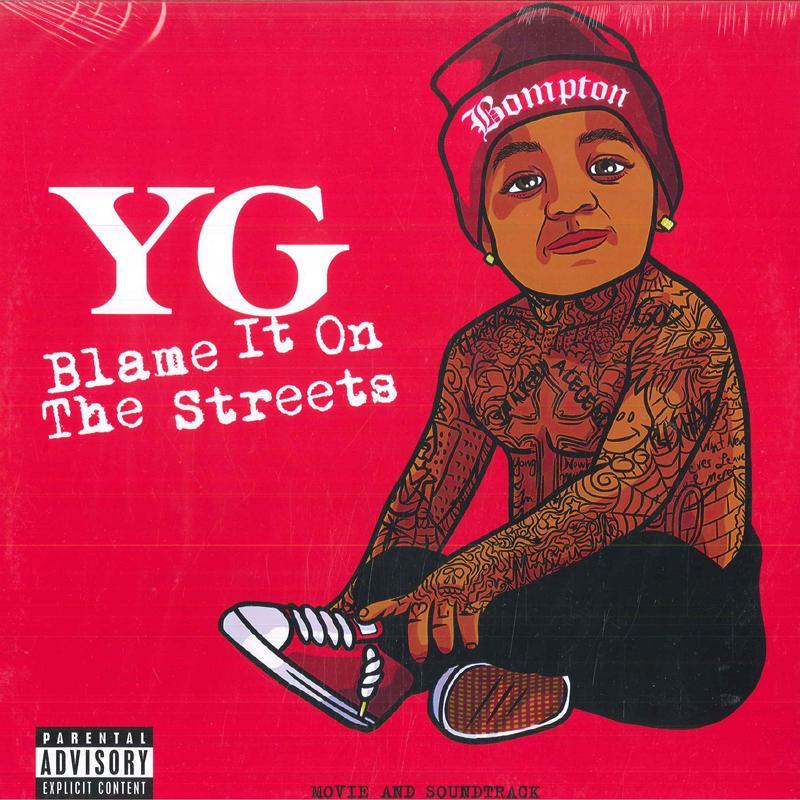 

LP Record YG - Blame It On The Streets 602465974683 UMe, Def Jam Re 2024 US Rap & Hip-Hop/R&B