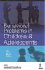 The Behavioural Problems In Children & Adolescents Book