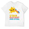 Kulatý výstřih Buď jako hvězda Vzdálená a umírající Fo Tričko Sportovní Tričko Roztomilý Humor Grafický Domácí Evropská Velikost