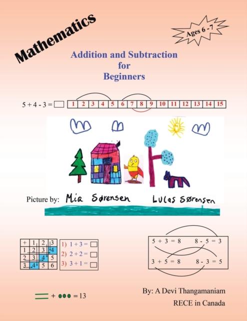 The Mathematics : Addition and Subtraction for Beginners Book