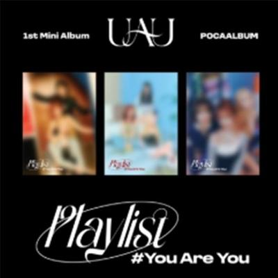 UAU 1st Mini Album - Playlist You Are You - (POCA ALBUM)  - Release Date 2025-05-26
