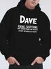 Unisex Hoodie Featuring DAVE KNOWS EVERYTHING, Designed with a Trendy Street Style. Perfect for Autumn And Winter, These Printed Tops Are Cozy And Mad