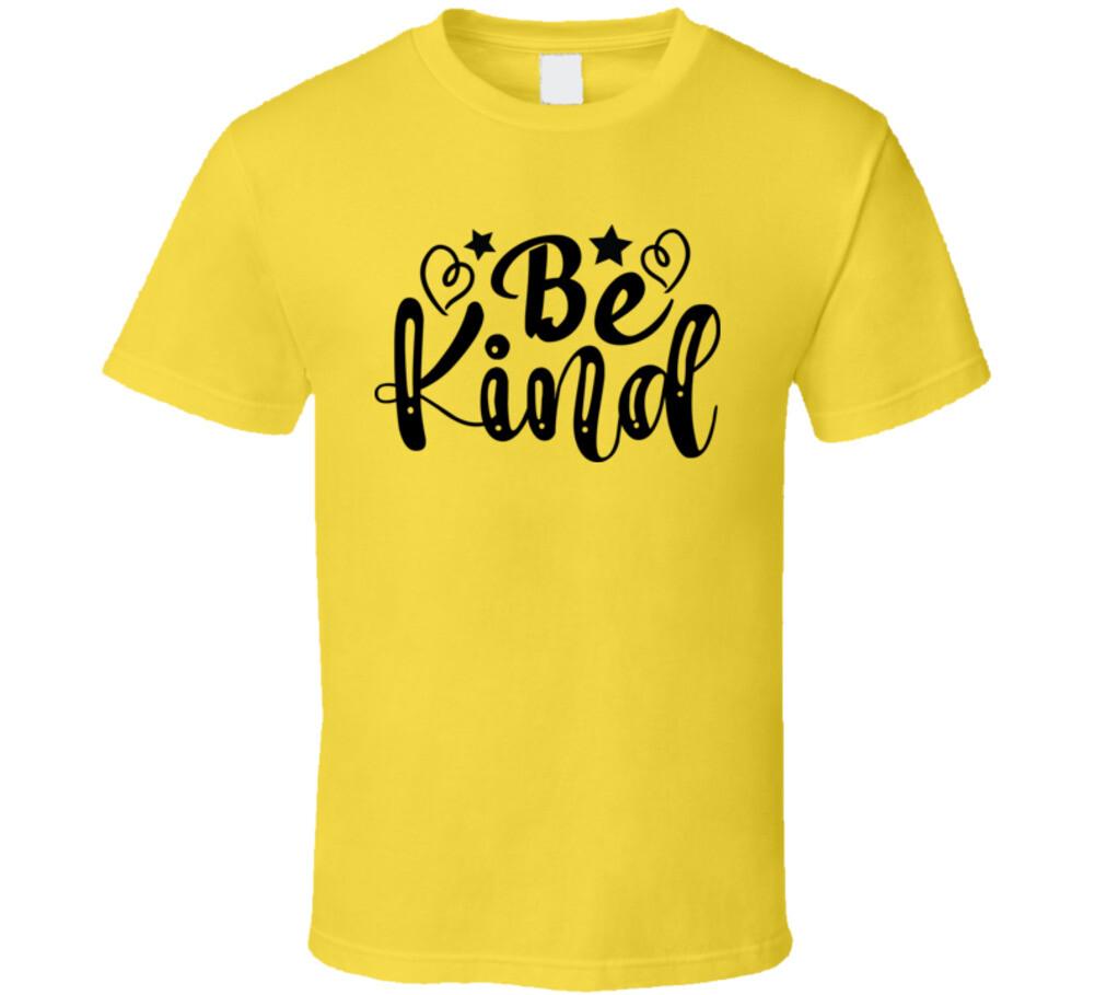 Loving Be Kind Tee Very Cool Motivational T-Shirt Inspirational Unisex T Shirt M