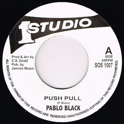 7inch Record PABLOVE BLACK  Push Pull SOS1007 Studio One UK Reggae Ska  Dub Used