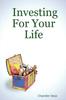 The Investing For Your Life Book