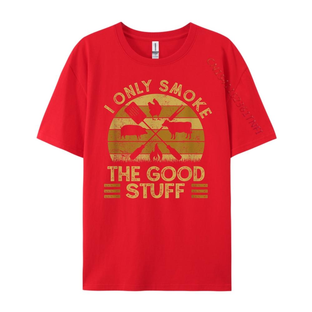 

I Only Smoke The Good Stuff BBQ Barbeque Grilling Pitmaster Clothing Men Clothes Japan Style S