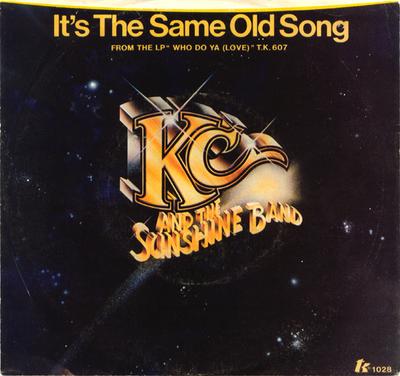 7-Zoll Schallplatte KC & THE SUNSHINE BAND - It's The Same Old Song / Let's Go P TK1028 T.K.. Schallplatten 1978 US Soul/Funk Gebraucht