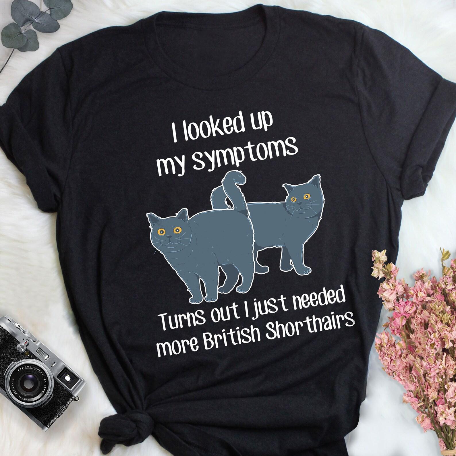 British Shorthair Shirt, , , Funny Cat Lover Gift, Cute Pet T-shirt British Shorthair Lover Tshirt Cat Tee British Shorthair Mom Dad 120