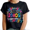 Its The 2000s Baby Hip Hop Fancy Festival Retro Vintage Womens T-Shirts