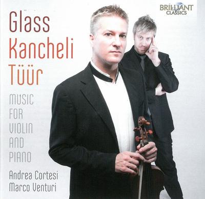 CD GLASS/KANCHELI/TUUR - MUSIQUE POUR VIOLON & PIANO  94814 Brilliant Class 2014 Europe Classique Occasion