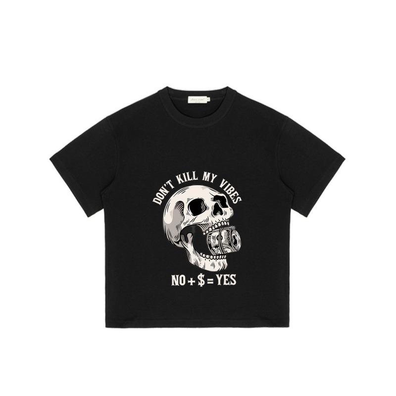 Black T Shirt with Skull and Money Print Don T Kill My Vibes No Plus Dollar Equals Yes Graphic Tee for Casual Wear