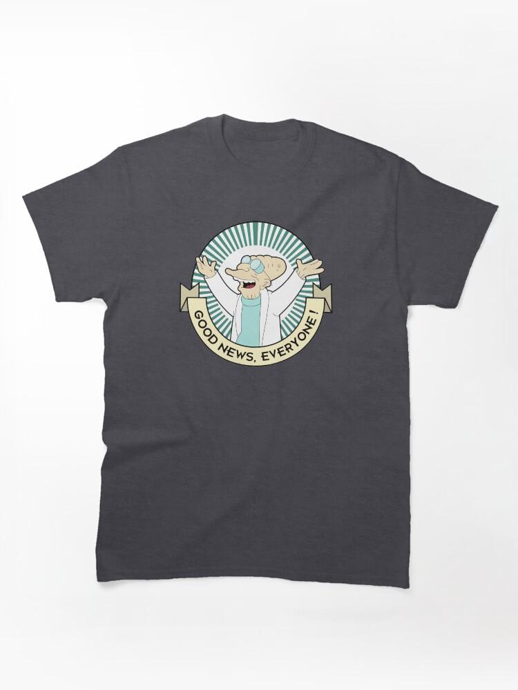 Milo Murphy's Law Professor Farnsworth - Good News Everyone! Classic Unisex T-Shirt