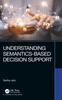 Libro Understanding Semantics-Based Decision Support