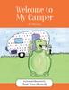 წიგნი Welcome To My Camper : The Third Book