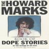 Howard Marks Book Of Dope Stories by Howard Marks Paperback Book 9780099428558