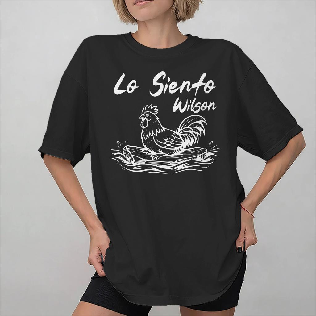 Cute Wilsons Lo Siento Funny Chicken Meme Merch Unisex T Shirt Pure Cotton Tee Graphic Printing Tops Tshirt