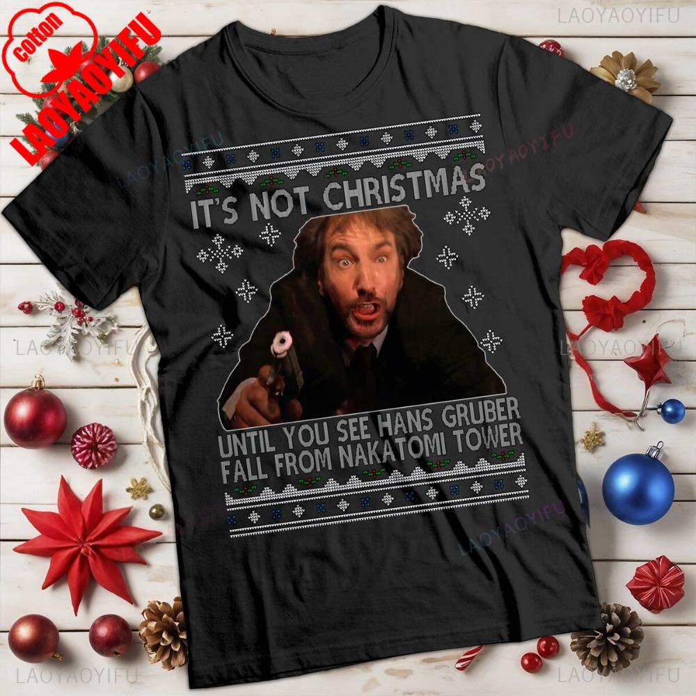 Die Hard Christmas T-Shirt Funnyunisexandunisexs Tee O-neck Hot Sale Christmas Tops Classic Movie Printed Shirt Casual Cotton T