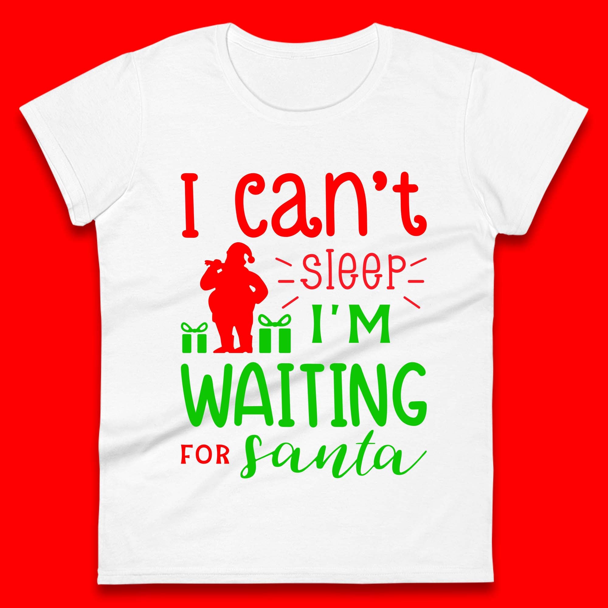 Christmas Waiting For Santa Ladies T-Shirt Mens Tops Tees Unisex 2XL