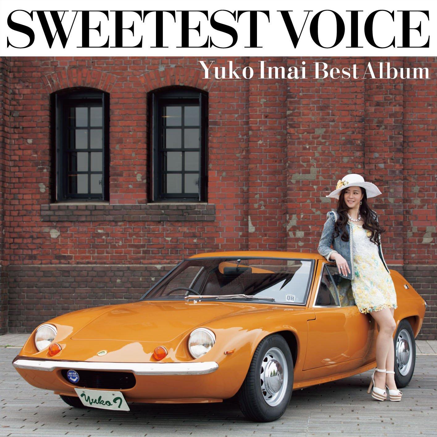 

SWEETEST VOICE Yuko Imai Best Album