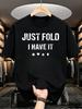 1pc Teenager'S Graphic T-Shirt Funny Poker Print Just Fold I Have It Short Sleeve Crew Neck for Teenagers, For Teenager