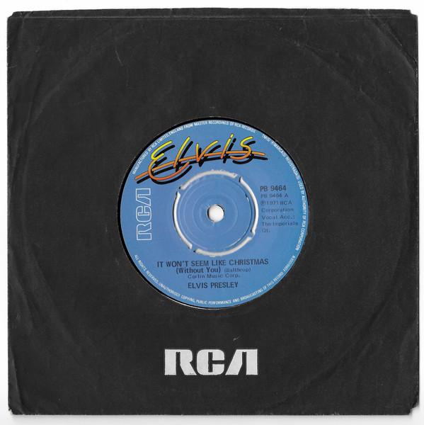 

7inch Record ELVIS PRESLEY - It Won t Seem Like Christmas (Witho PB9464 RCA 1979 UK Blues Used