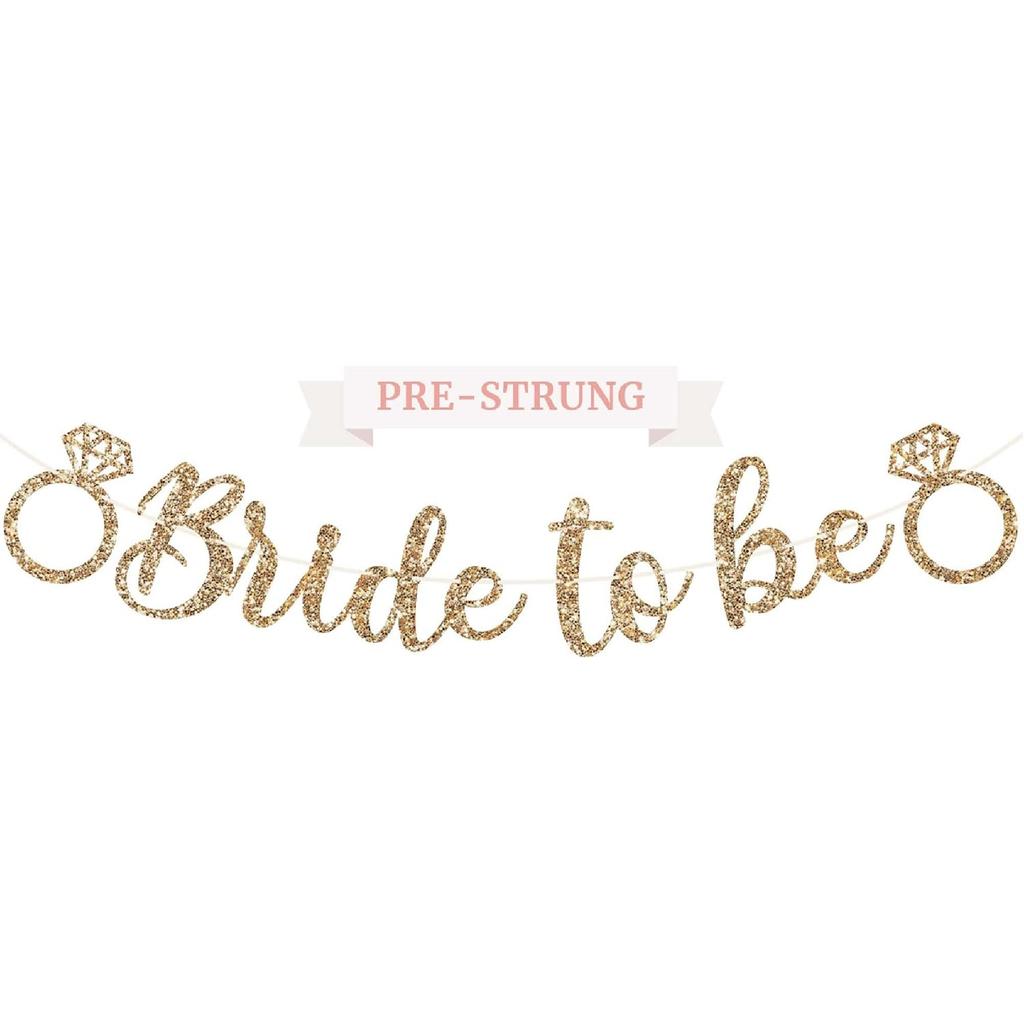 Pre-strung Bride To Be Banner - No DIY - Gold Glitter Bachelorette Bridal Party Banner In Script - Pre-strung Garland On 6 Ft Strand - Gold Bridal