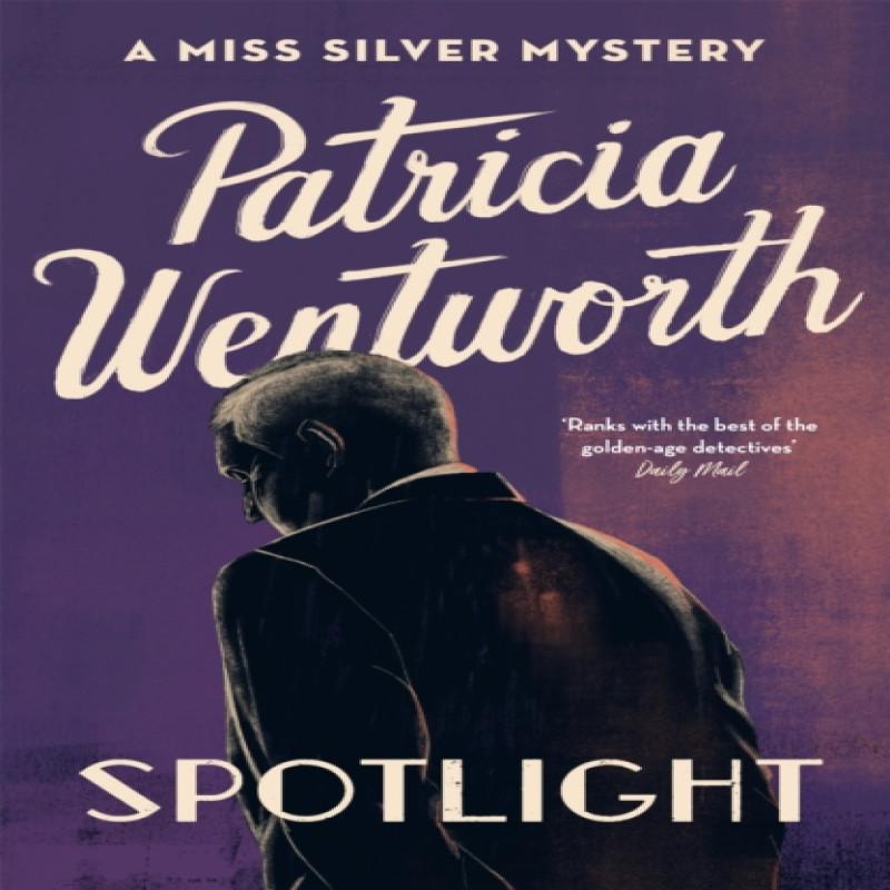 Spotlight by Patricia Wentworth Paperback Book 9781473673939