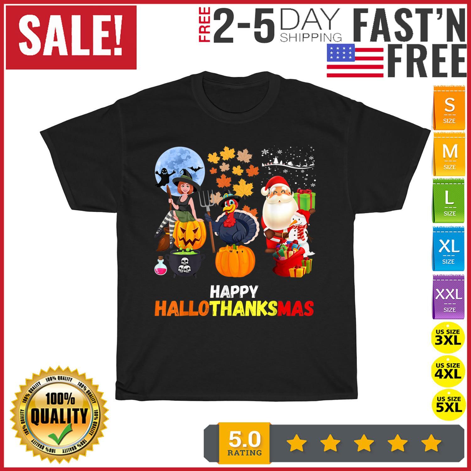 Happy Hallothanksmas Funny Halloween Thanksgiving Christmas T Shirt Mens Womens Tees Top Men Women L