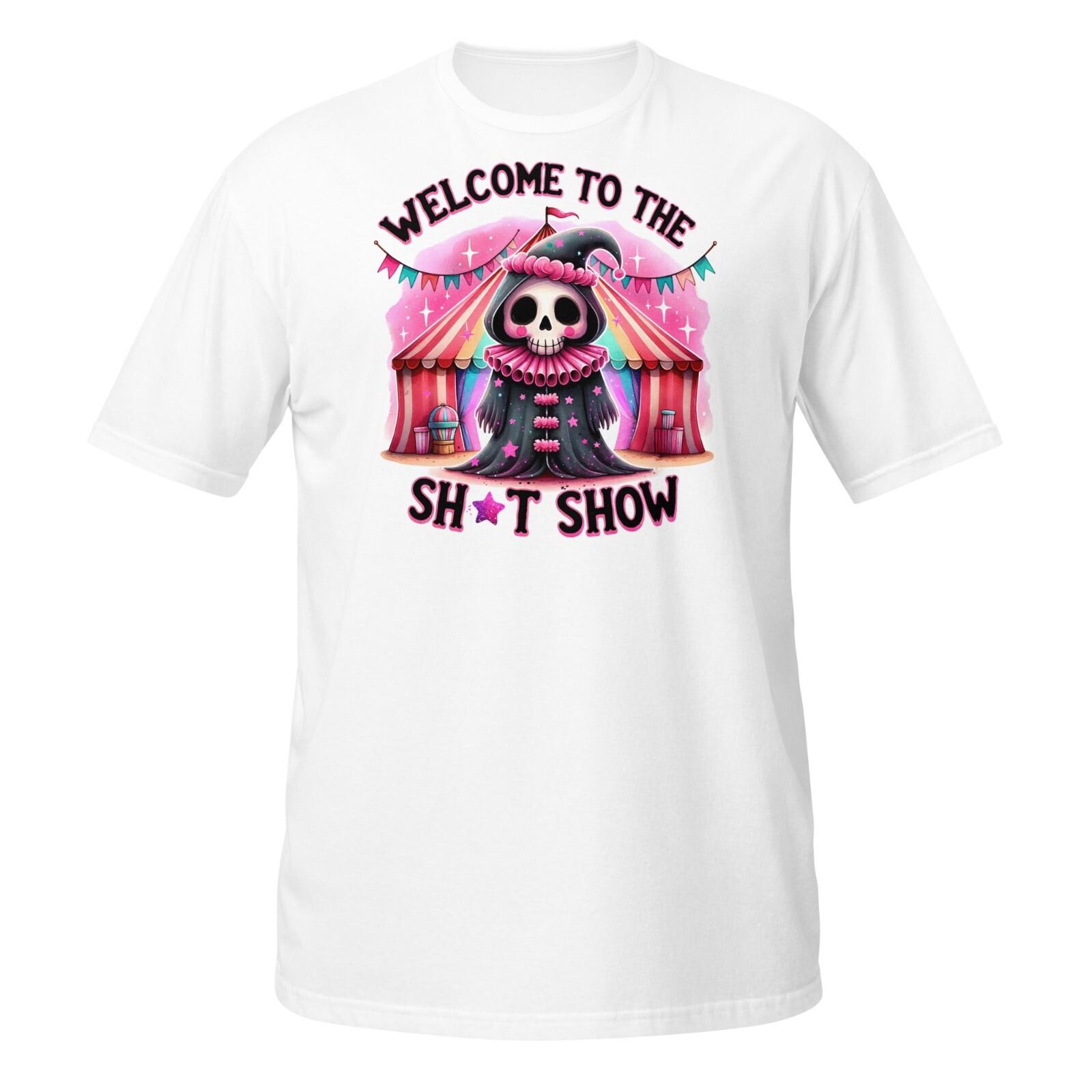Funny Welcome To The Sh*t Show T-Shirt | Grim Reaper Circus Tee Gift Idea S