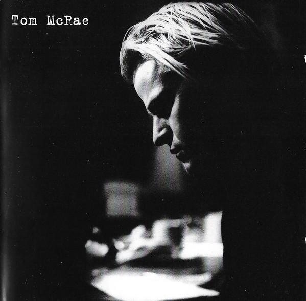 

CD MCRAE,TOM - Tom Mcrae 74321797142 DB Records 2000 Europe Rock Used