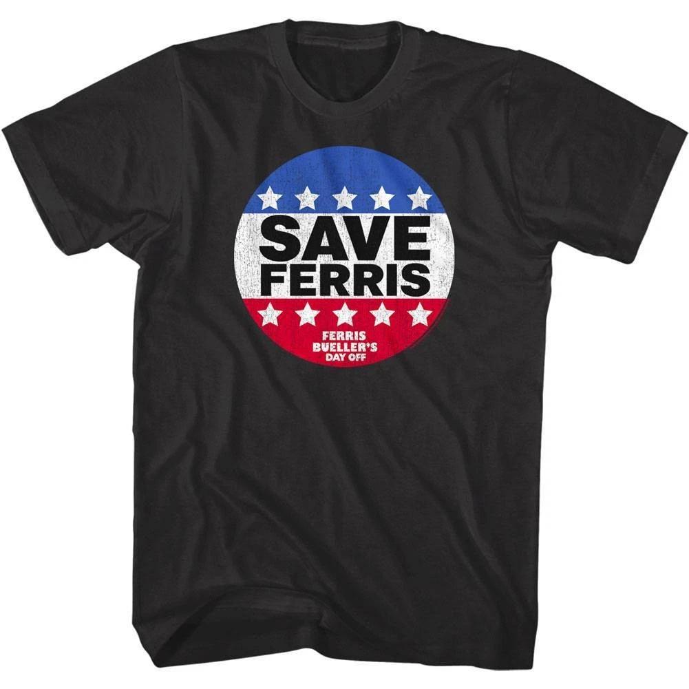 Ferris Bueller s Day Off SAVE FERRIS Button Men s T Shirt Vote Stars Comedy XXXL
