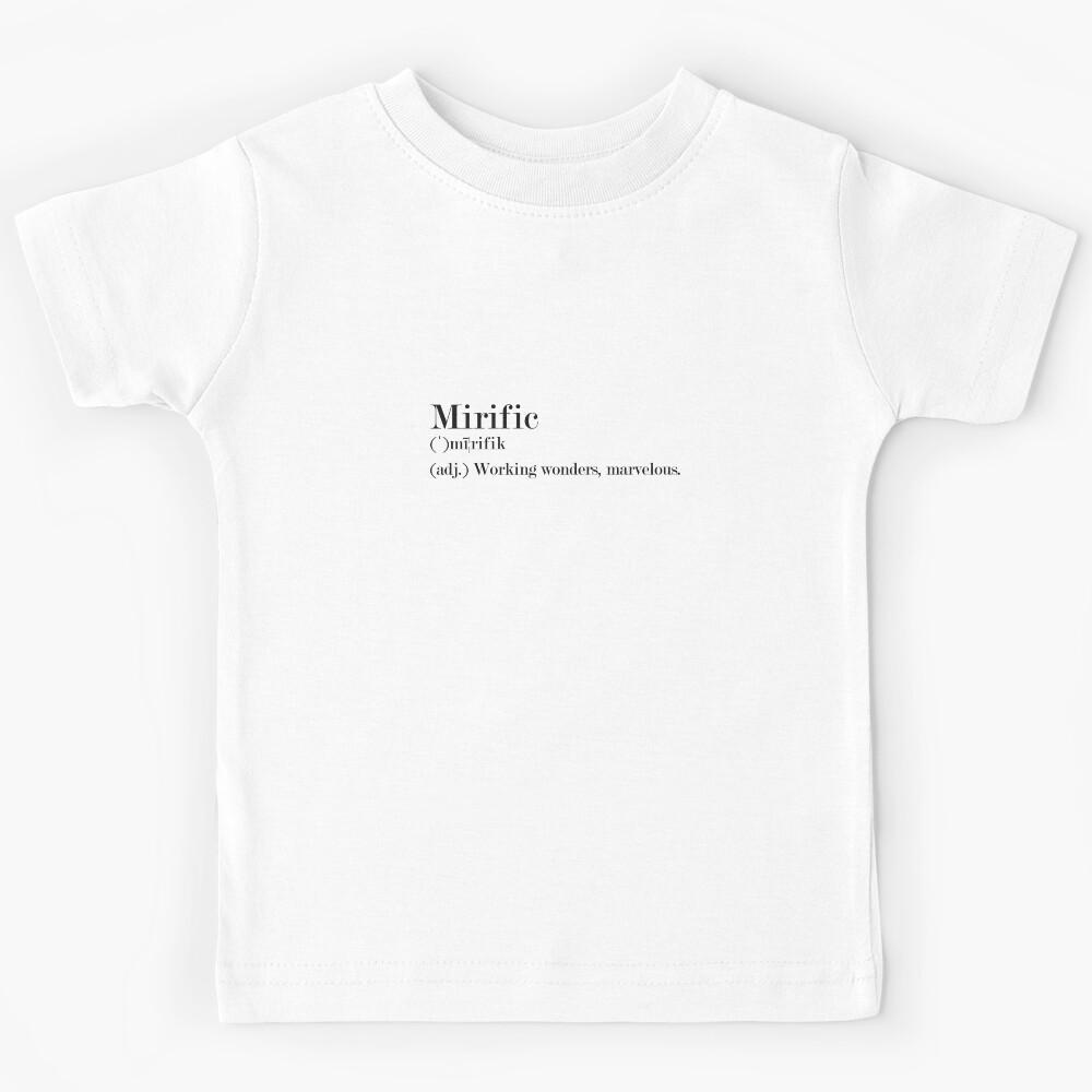 Mirific - Latin - Beautiful Word Definition Kids T-Shirt 150