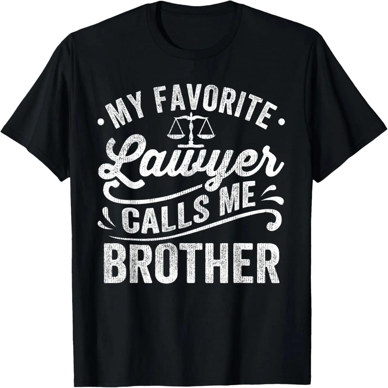 Футболка «Мой любимый адвокат называет меня братом» S