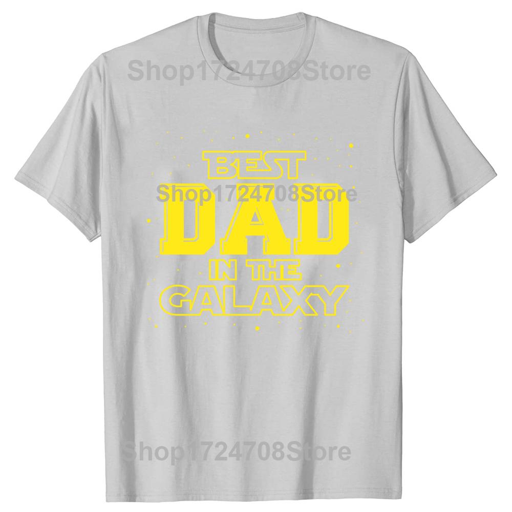 Funny Best Dad In The Galaxy Graphic Tshirts Tshirt Men Womens Fashion Casual Oversized 100 Cotton Father Days T Shirt